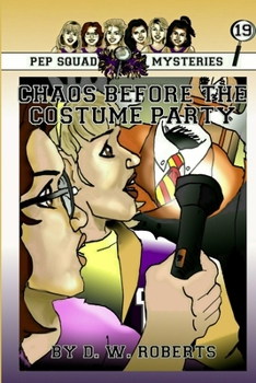 Paperback Pep Squad Mysteries #19: Chaos Before the Costume Party Book