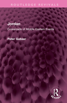 Hardcover Jordan: Crossroads of Middle Eastern Events Book