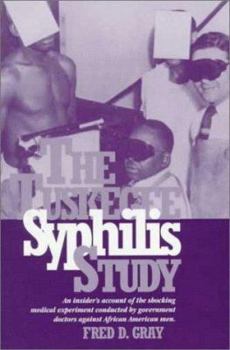 Paperback The Tuskegee Syphilis Study Book