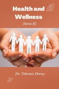Paperback Health and Wellness: Series II (Urban Youth, Urban Communities, The Urban Market) Book