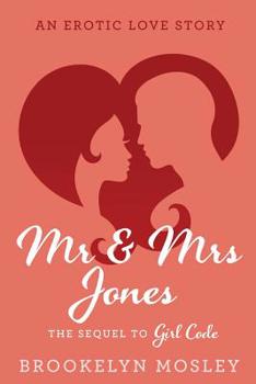 Paperback Mr. & Mrs. Jones: An Erotic Love Story Book