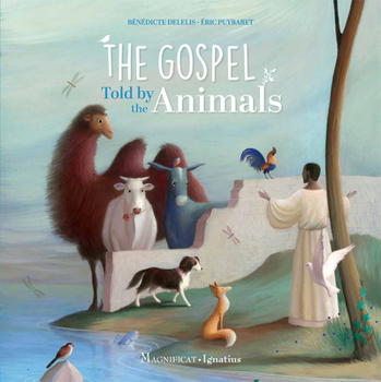 Hardcover The Gospel Told by the Animals Book