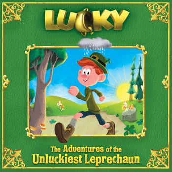 Hardcover Lucky: The Adventures of the Unluckiest Leprechaun (Lucky) Book