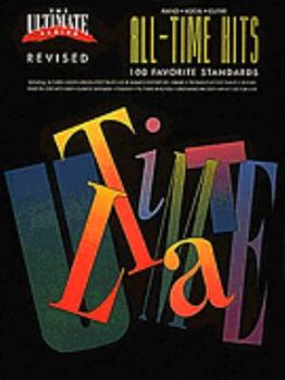 Paperback All-Time Hits: One Hundred Favorite Standards (Ultimate (Hal Leonard Books)) Book