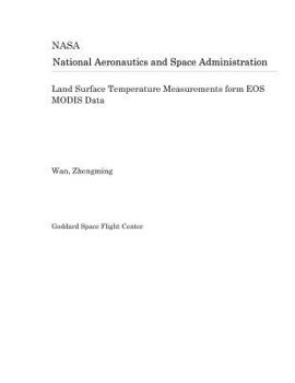 Paperback Land Surface Temperature Measurements Form EOS Modis Data Book