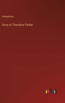 Story of Theodore Parker
