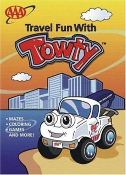 Paperback AAA Travel Fun with Towty [With Stickers] Book