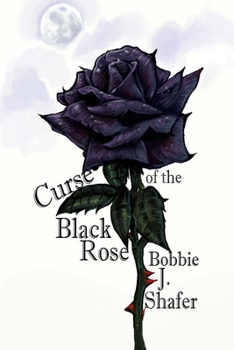 Paperback Curse of the Black Rose Book