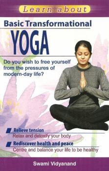 Paperback Learn about Basic Transformational Yoga Book