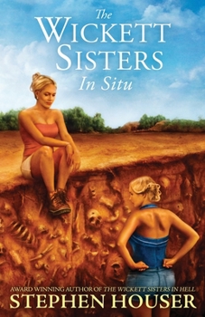 Paperback The Wickett Sisters in Situ Book