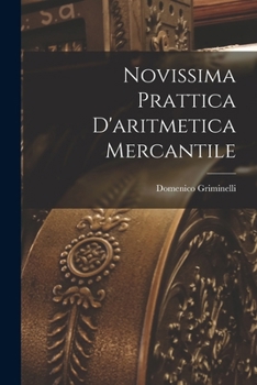 Paperback Novissima Prattica D'aritmetica Mercantile [Italian] Book