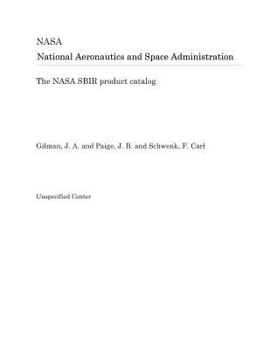 Paperback The NASA Sbir Product Catalog Book