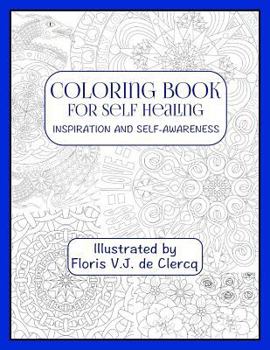 Paperback Coloring Book For Self Healing: Inspiration and Self-Awareness Book