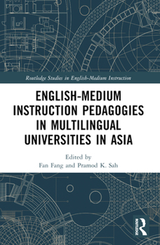 Paperback English-Medium Instruction Pedagogies in Multilingual Universities in Asia Book