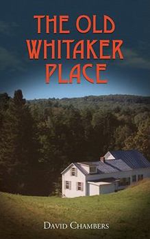 Paperback The Old Whitaker Place Book