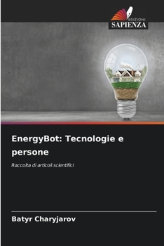 Paperback EnergyBot: Tecnologie e persone [Italian] Book