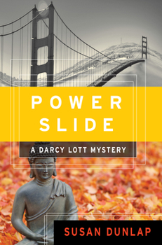 Power Slide: A Darcy Lott Mystery - Book #4 of the Darcy Lott