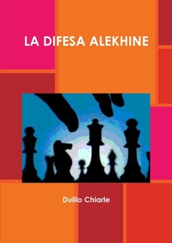 Paperback La Difesa Alekhine [Italian] Book