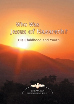 Paperback Who Was Jesus of Nazareth?: His Childhood and Youth Book