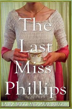 Paperback The Last Miss Phillips Book