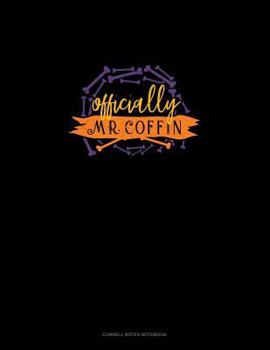 Paperback Officially Mr. Coffin: Cornell Notes Notebook Book