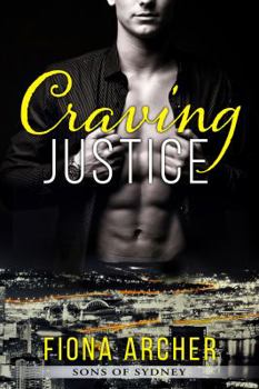 Craving Justice - Book #1 of the Brothers of Justice