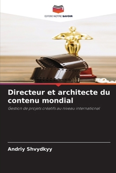 Paperback Directeur et architecte du contenu mondial [French] Book