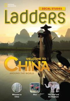 Paperback Ladders Social Studies 3: Welcome to China! (Above-Level) Book