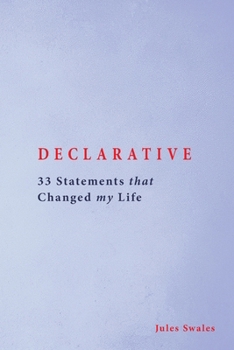 Paperback Declarative: 33 Statements that Changed my Life Book
