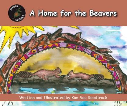 Paperback A Home for the Beavers Book