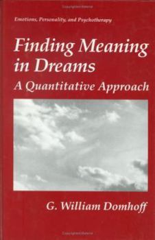 Hardcover Finding Meaning in Dreams: A Quantitative Approach Book