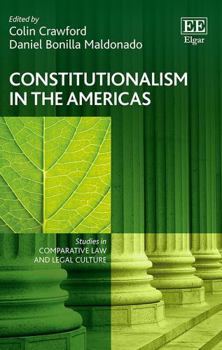 Constitutionalism in the Americas (Studies in Comparative Law and Legal Culture series)