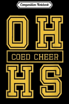 Composition Notebook: OHHS Cheerleading  Journal/Notebook Blank Lined Ruled 6x9 100 Pages