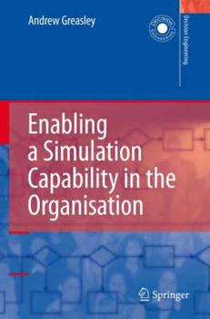 Hardcover Enabling a Simulation Capability in the Organisation Book