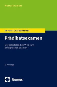 Paperback Pradikatsexamen: Der Selbststandige Weg Zum Erfolgreichen Examen [German] Book