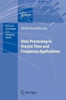 Paperback Data Processing in Precise Time and Frequency Applications Book