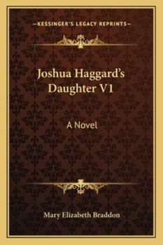 Joshua Haggard's Daughter V1: A Novel