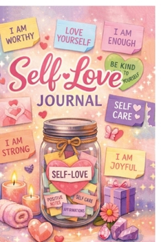 Paperback Self Love Journal: Weekly Self Care Practice and Reflection Book