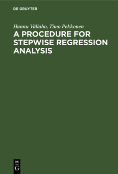 Hardcover A Procedure for Stepwise Regression Analysis: (With a Program in FORTRAN V) Book