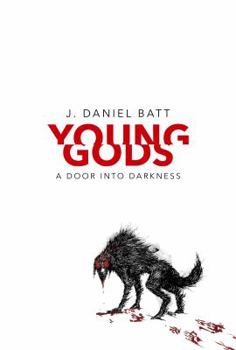 Paperback Young Gods: A Door into Darkness Book