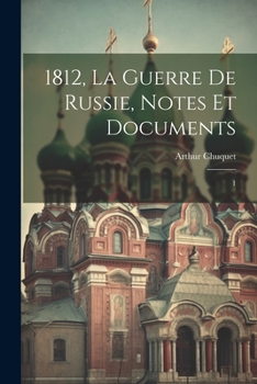 Paperback 1812, la guerre de Russie, notes et documents: 1 [French] Book