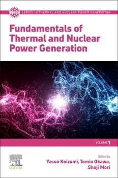 Paperback Fundamentals of Thermal and Nuclear Power Generation Book
