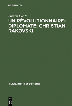 Hardcover Un révolutionnaire-diplomate: Christian Rakovski [French] Book