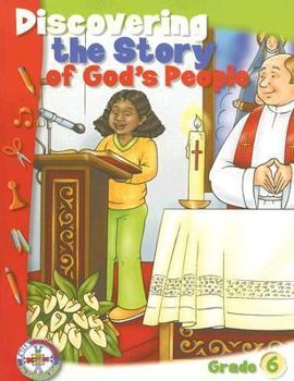Paperback Discovering the Story of God's People: Faith Activities for Catholic Kids Book