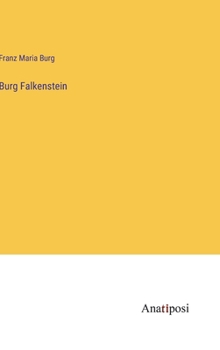 Hardcover Burg Falkenstein [German] Book