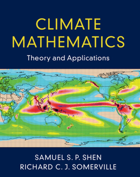 Hardcover Climate Mathematics: Theory and Applications Book