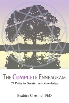 Paperback The Complete Enneagram: 27 Paths to Greater Self-Knowledge Book