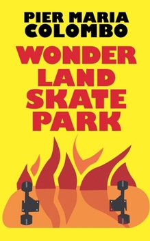 Paperback Wonderland Skate Park Book