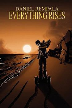 Paperback Everything Rises Book
