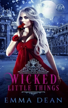 Paperback Wicked Little Things: A Reverse Harem Academy Series Book